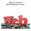 How to Create a WOW Website Course