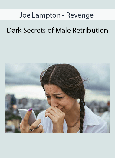 Joe Lampton - Revenge - Dark Secrets of Male Retribution