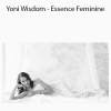 Karolin Tsarski - Yoni Wisdom - Essence Feminine