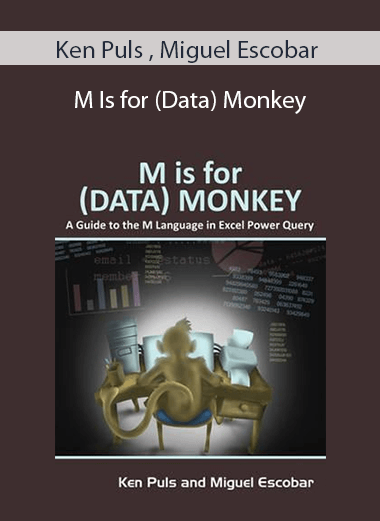 Ken Puls , Miguel Escobar - M Is for (Data) Monkey