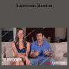 Kenl Styles - 2 Girls Teach Sex - Superman Stamina