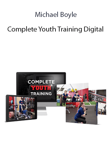 Michael Boyle - Complete Youth Training Digital