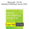 Microsoft - 70-742 Identity in Windows Server 2016