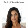 Mindvalley Quest - Tantra Touch - The Art Of Sacred Intimacy