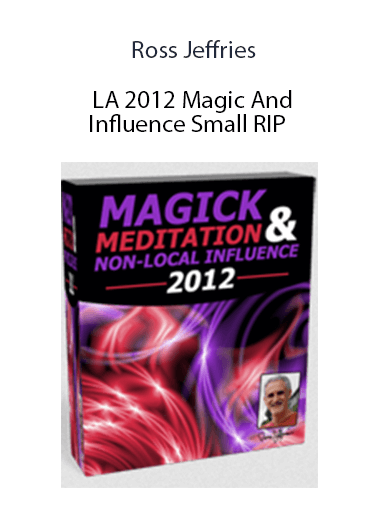 Ross Jeffries - LA 2012 Magic And Influence Small RIP