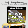 Ross Jeffries - Magick Remote Inuence Seminar - Los Angeles March 2012
