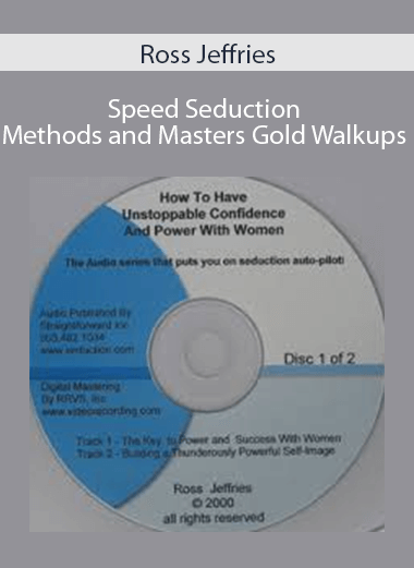 Ross Jeffries - Speed Seduction - Methods and Masters Gold Walkups