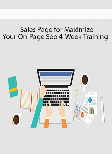 Sales Page for Maximize Your On-Page Seo 4-Week Training
