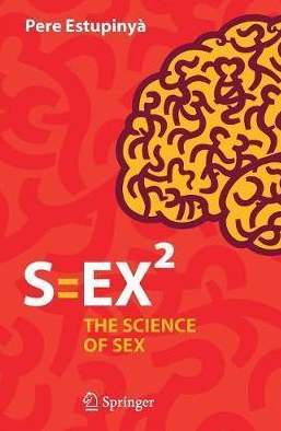  Pere Estupinyà - SEX: The Science of Sex 