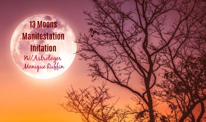  13 Moons Manifestation Initiation 