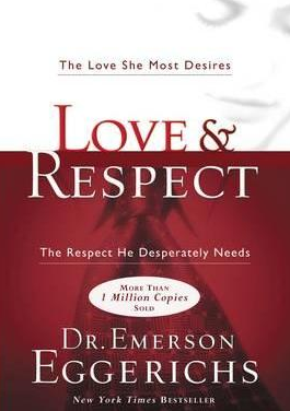  Dr. Emerson Eggerichs - Love and Respect - The Love She Most Desires 