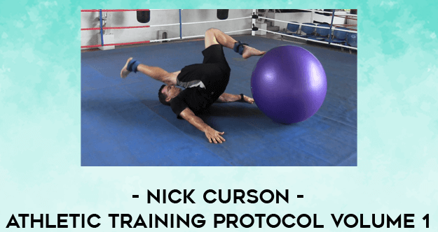  Nick Curson - Athletic Training Protocol Vol 1 