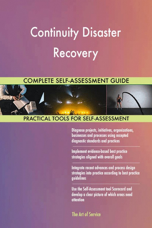  The Art of Service - Continuity Disaster Recovery Toolkit 