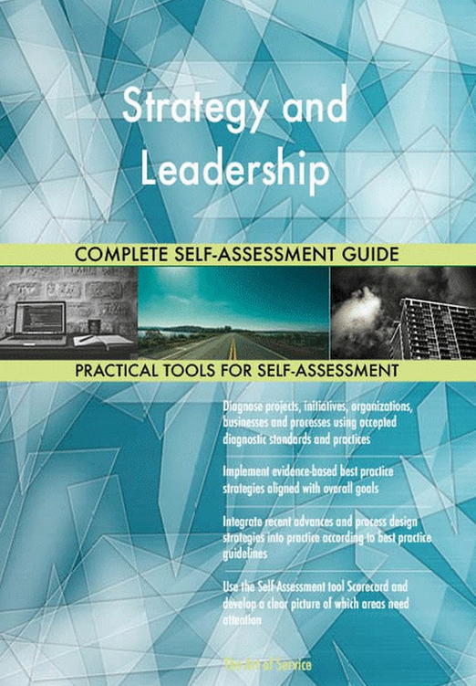  The Art of Service - Strategy and Leadership Toolkit 