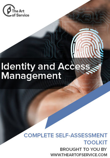  The Art of Service - Identity and Access Management Toolkit 