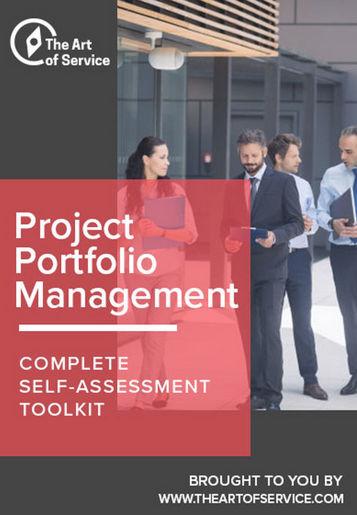  The Art of Service - Project Portfolio Management Toolkit 