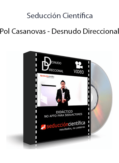 Seducción Científica - Pol Casanovas - Desnudo Direccional