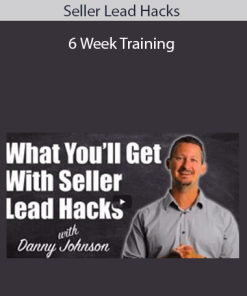 Seller Lead Hacks – 6 Week Training