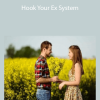 Steve Pratt - Hook Your Ex System