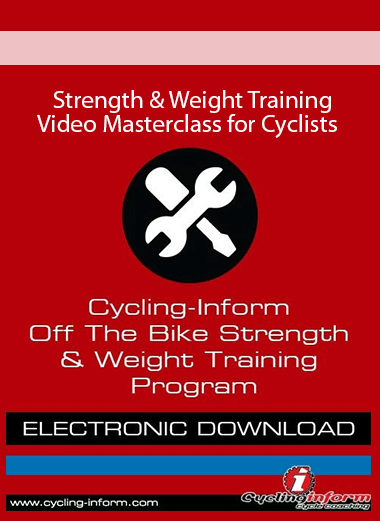 Strength & Weight Training Video Masterclass for Cyclists