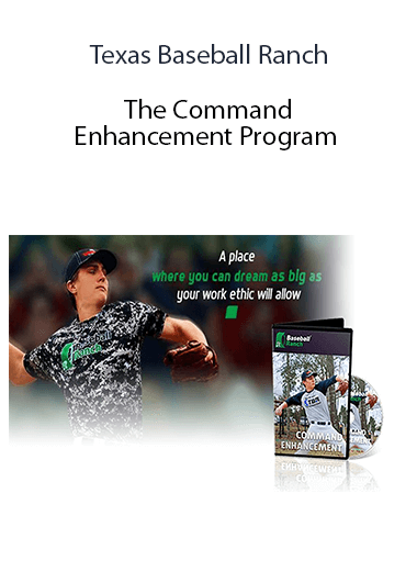 Texas Baseball Ranch - The Command Enhancement Program