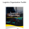 The Art of Service - Logistics Organization Toolkit