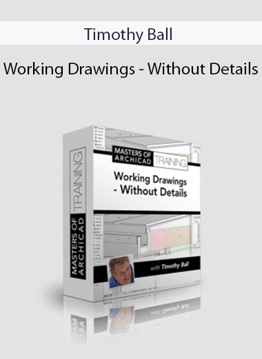 Timothy Ball - Working Drawings - Without Details