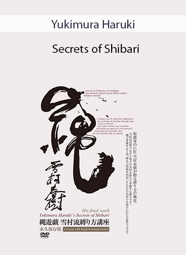 Yukimura Haruki - Secrets of Shibari