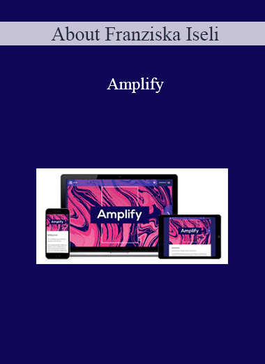 About Franziska Iseli – Amplify