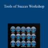 Bashar - Tools of Succes Workshop