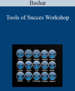 Bashar - Tools of Succes Workshop