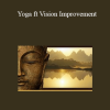 Daniel Orlansky & Marc Grossman – Yoga ft Vision Improvement