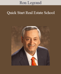 Ron Legrand – Quick Start Real Estate School