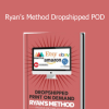 Ryan Hogue - Ryan's Method Dropshipped POD