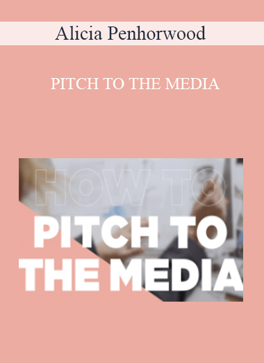 Alicia Penhorwood - PITCH TO THE MEDIA