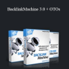BacklinkMachine 3.0 + OTOs