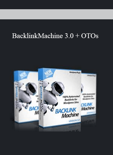 BacklinkMachine 3.0 + OTOs