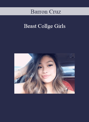 Barron Cruz – Beast Collge Girls