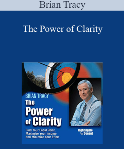 Brian Tracy - The Power of Clarity