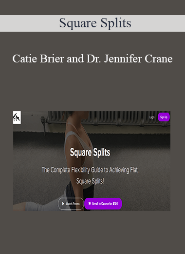 Catie Brier and Dr. Jennifer Crane - Square Splits