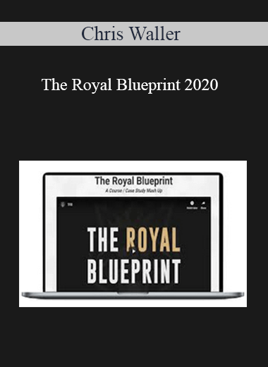 Chris Waller - The Royal Blueprint 2020