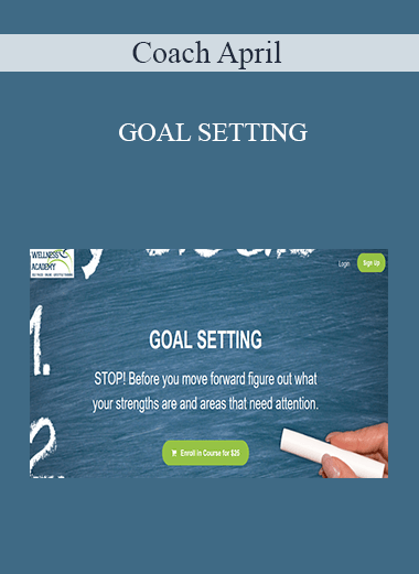 Coach April - GOAL SETTING