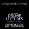 Dean Wesley Smith - Carving Out Time for Your Writing