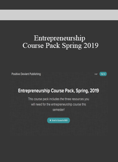 Entrepreneurship Course Pack Spring 2019