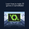 Glauco Pires - Learn how to make 20 games in GameMaker
