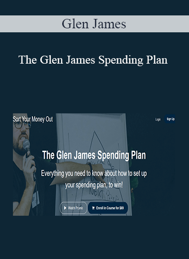 Glen James - The Glen James Spending Plan