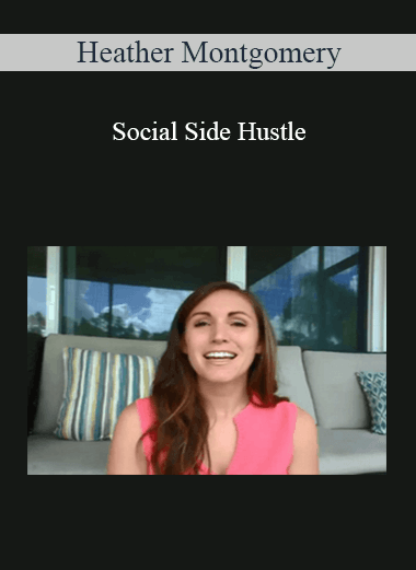 Heather Montgomery - Social Side Hustle