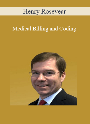 Henry Rosevear - Medical Billing and Coding