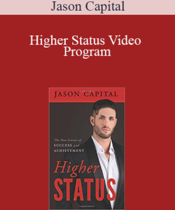 Jason Capital - Higher Status Video Program