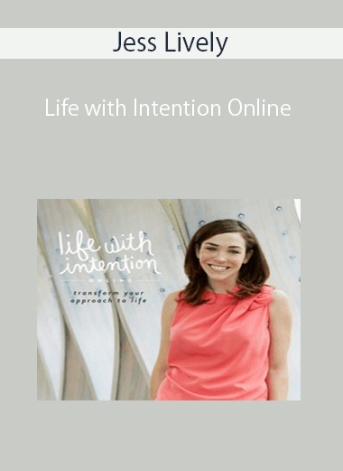 Jess Lively - Life with Intention Online